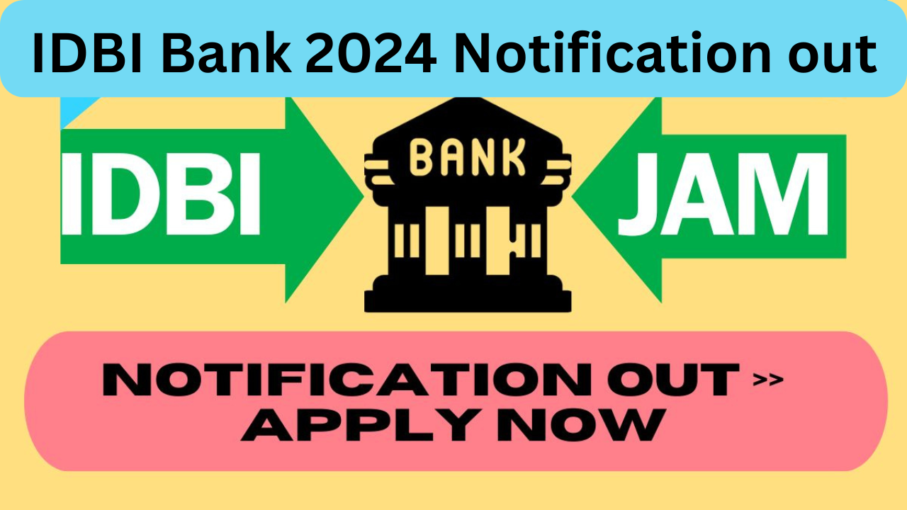 How to Apply For IDBI Bank Vacancy 2024